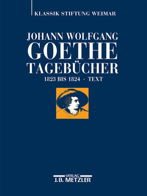 cover image of Johann Wolfgang Goethe: Tagebücher: Band IX,1 Text (1823–1824)